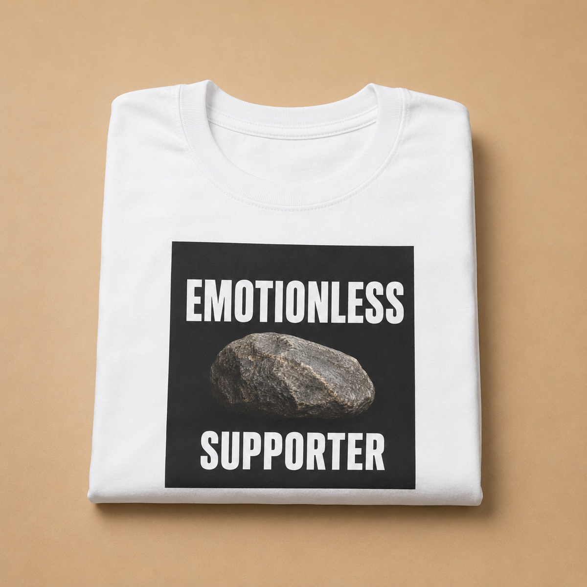 Emotionless Supporter T‑Shirt